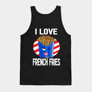 I Love French Fries National Potato Day Tank Top